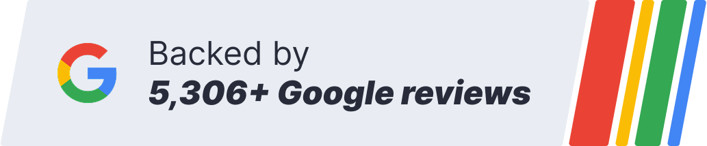 Backed by 5306+ Google reviews